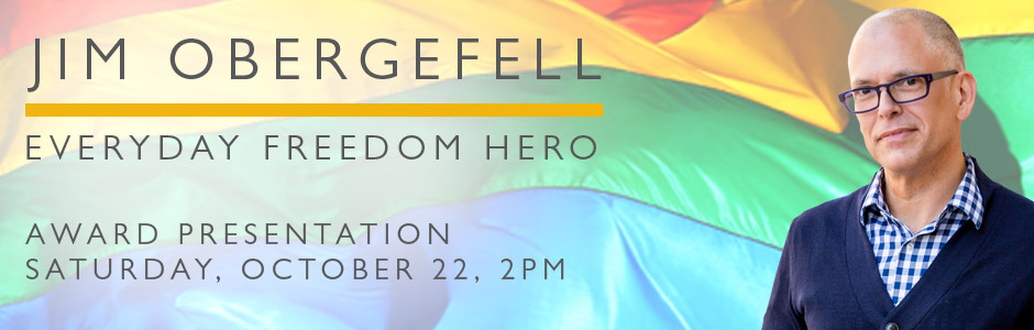 Obergefell will receive the Everyday Freedom Award Oct. 22